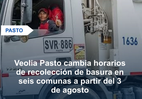 Desde el 3 de agosto cambiarán los horarios de recolección de basuras en 53 barrios de Pasto
