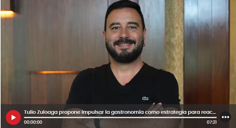 Tulio Zuloaga propone impulsar la gastronomía para reactivar ciudades afectadas por el sismo