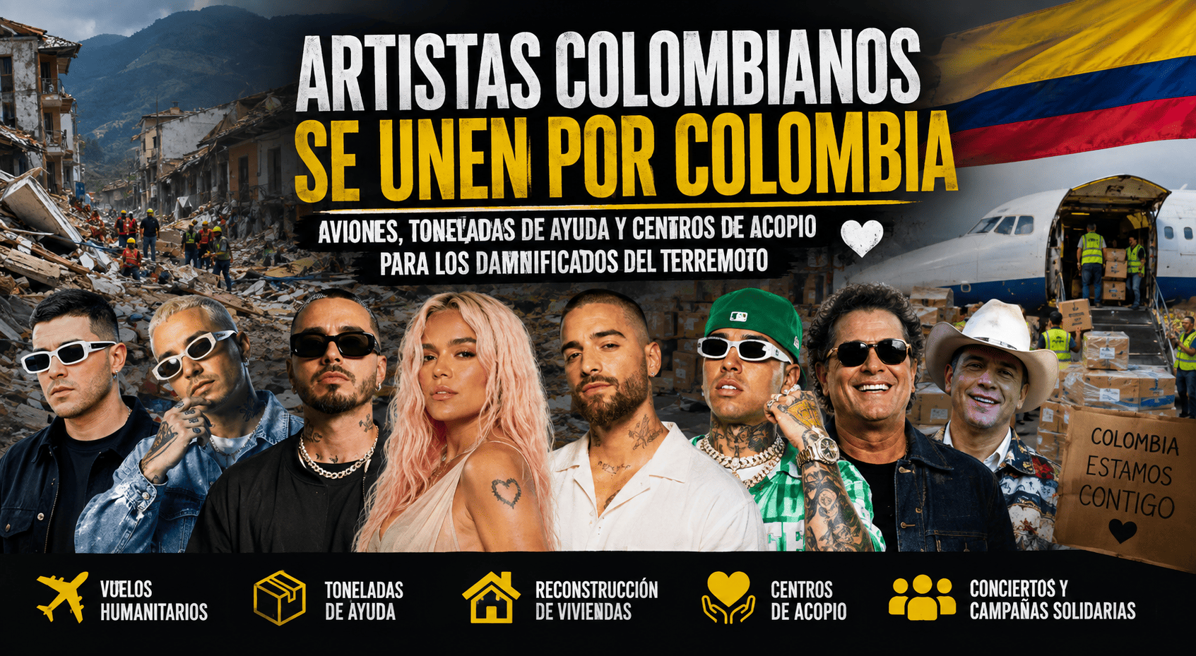 DE AVIONES A TONELADAS: ARTISTAS COLOMBIANOS SE VUELCAN EN AYUDA POR EL TERREMOTO