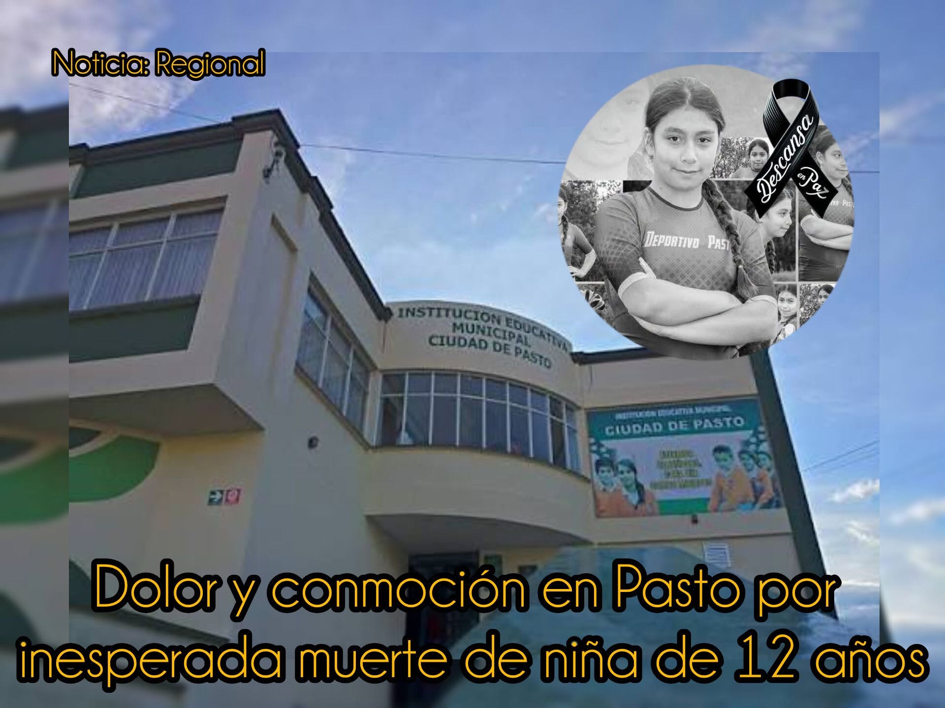 Consternación en Pasto por fallecimiento de una menor de 12 años