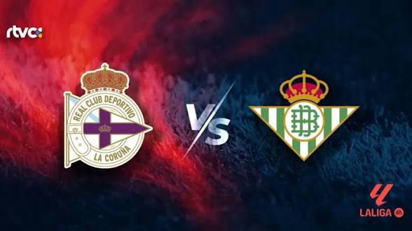 ¿Por dónde ver el depor vs Betis?