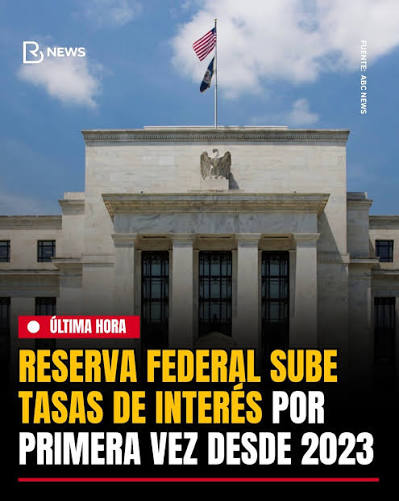 La Reserva Federal de Estados Unidos vuelve a subir las tasas de interés